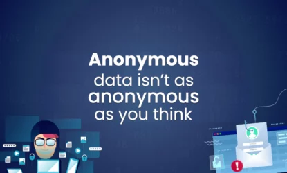 Anonymous data isn't as anonymous as you think