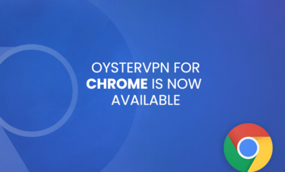 Oystervpn launches chrome extension
