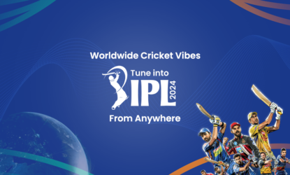 From any corner to every screen: watching ipl 2024 from anywhere