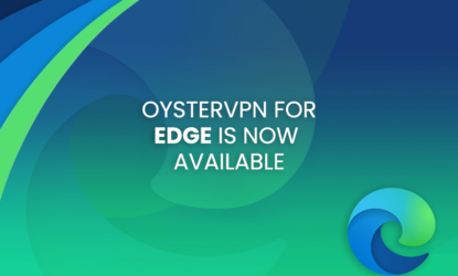 Oystervpn for edge is now available