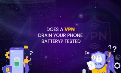 Testing does a vpn drain your battery