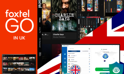 Watch foxtel go in uk with oystervpn